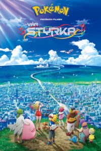 Pokémon Filmen: Vår styrka