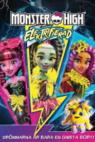 Monster High: Elektrifierad