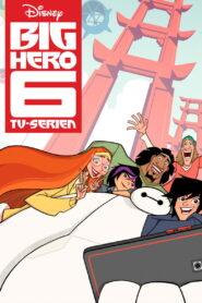 Big Hero 6 – TV-serien